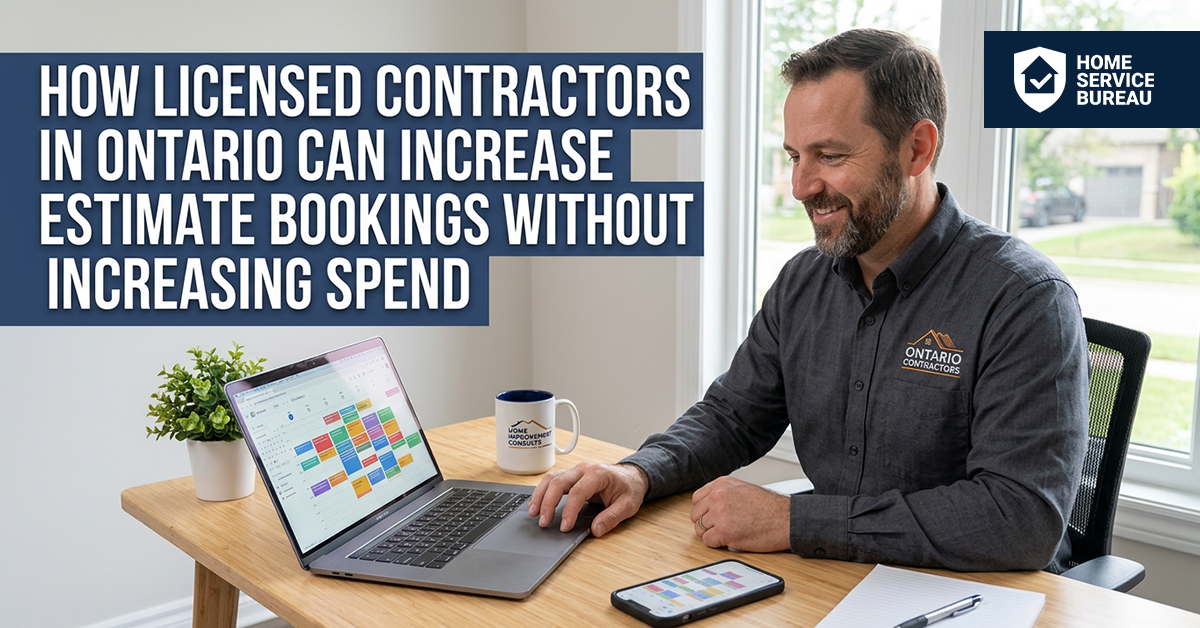 licensed contractors in Ontario increase estimate bookings